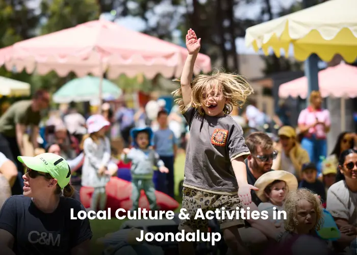 Local Culture & Activities in Joondalup
